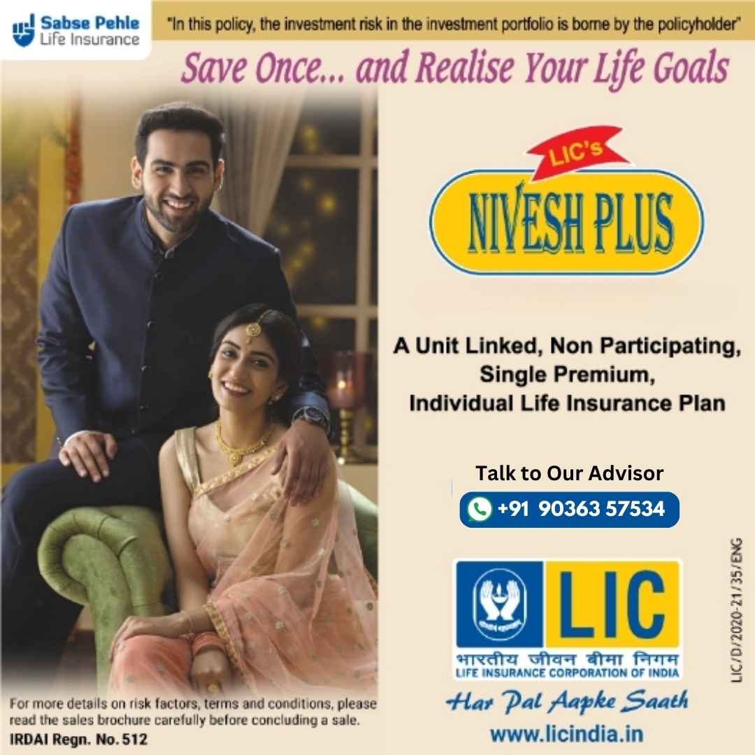 Nivesh Plus - Best LIC ULIP Plans - Best LIC Insurance Agent Near Me - Bangalore - LIC Advisor in Bangalore - Insurance Agent in Bangalore - Rupee Guide